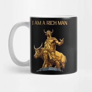 I Am A Rich Man Mug